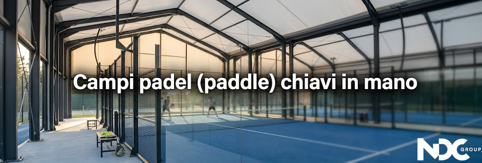 Realizzazione di campi da padel chiavi in mano Campi da padel chiavi in mano